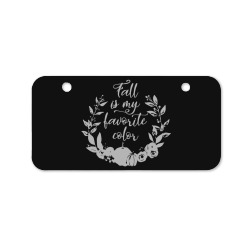 fall is my favorite color Bicycle License Plate | Artistshot