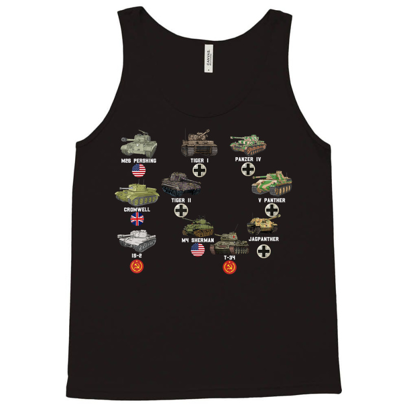 Ww2 Tanks Panzer Iv Tiger Ii T 34 M4 Sherman M26 Military T Shirt Tank Top by haylesfshiltsxd1 | Artistshot