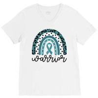 Womens Warrior Cute Teal Rainbow Graphic Ovarian Cancer Awareness T Sh V-neck Tee | Artistshot