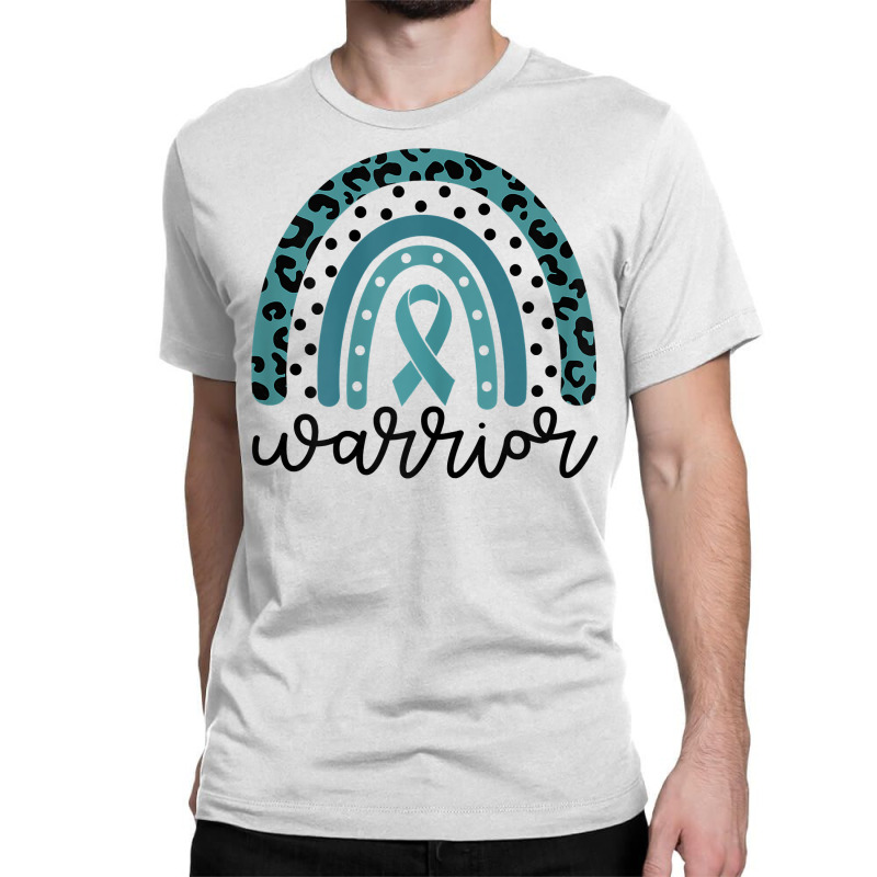 Womens Warrior Cute Teal Rainbow Graphic Ovarian Cancer Awareness T Sh Classic T-shirt | Artistshot