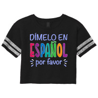 Dimelo En Espanol Bilingual Spanish Teacher T Shirt Scorecard Crop Tee | Artistshot