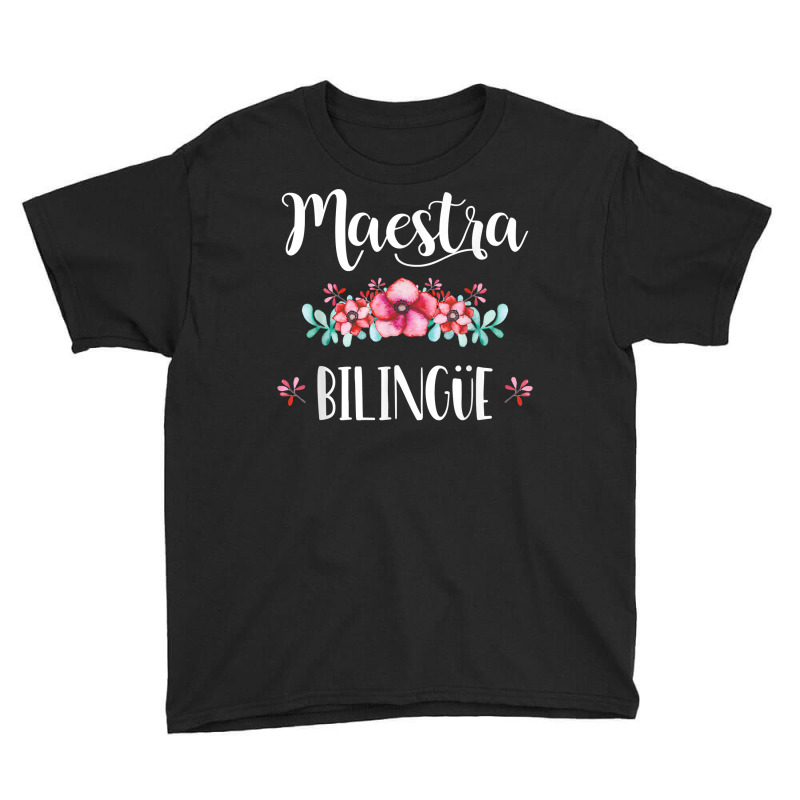 Equipo Maestra Bilingue Playera Regalo Spanish Teacher T Shirt Youth Tee by maionexzweddel1i | Artistshot