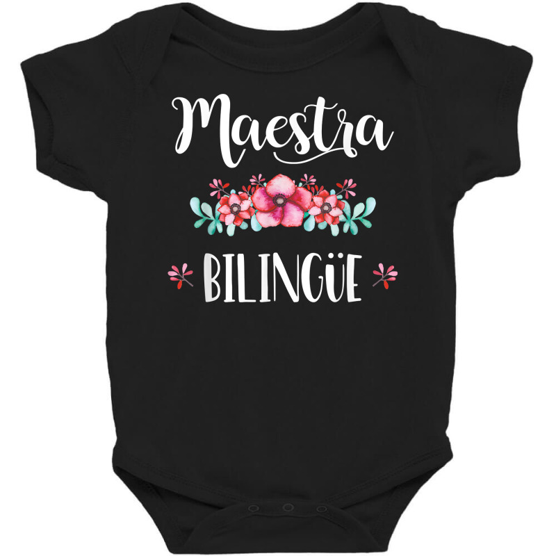 Equipo Maestra Bilingue Playera Regalo Spanish Teacher T Shirt Baby Bodysuit by maionexzweddel1i | Artistshot