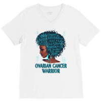 Black Woman Afro African Ovarian Cancer Warrior Teal Gifts T Shirt V-neck Tee | Artistshot