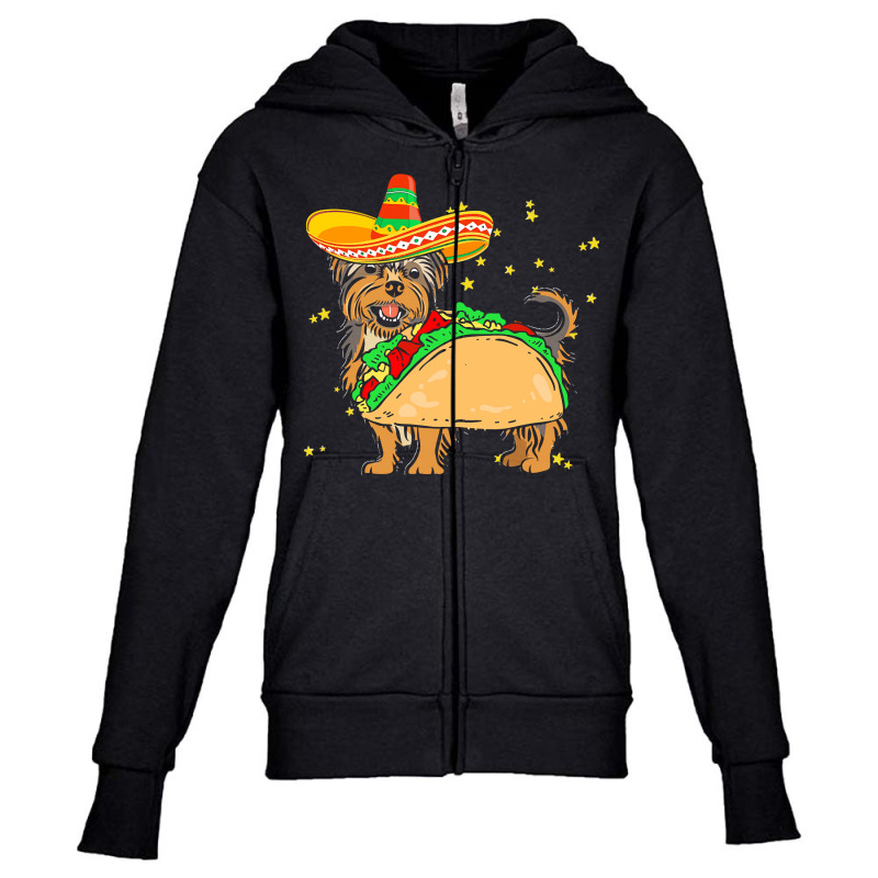 Cinco De Mayo T  Shirt Sombrero Yorkshire Terrier Dog Tacos Cinco De M Youth Zipper Hoodie by enunciateseamstress | Artistshot