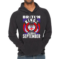 Briton Kings Are Born In September Vintage Hoodie | Artistshot