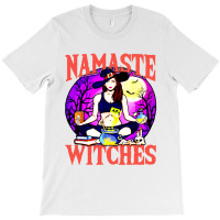 Namaste Witches Funny Pun Peacfeul Halloween T-shirt | Artistshot