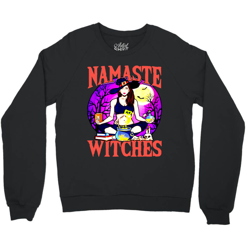 Namaste Witches Funny Pun Peacfeul Halloween Crewneck Sweatshirt | Artistshot