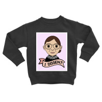 Ruth Bader Mother Love Toddler Sweatshirt | Artistshot