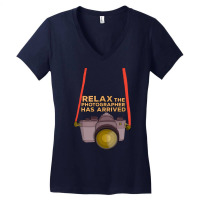 Photographer Gifts T  Shirt Relax The Photographer Has Arrived T  Shir Women's V-neck T-shirt | Artistshot