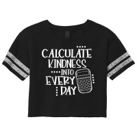 Calculate Kindness Into Everyday Proud Math Teacher Job T Shirt Scorecard Crop Tee | Artistshot