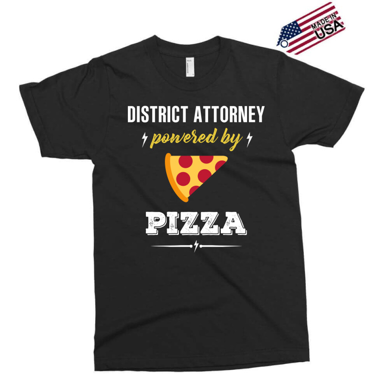 District Attorney Powered By Pizza Funny Gift Exclusive T-shirt by jerinikolasa | Artistshot