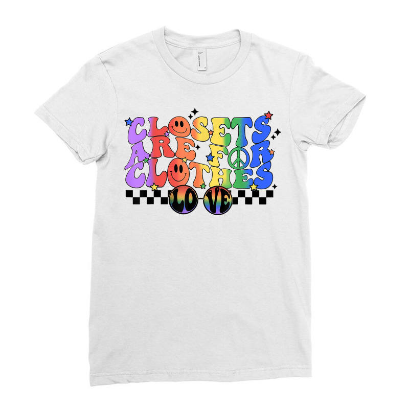 Closets Are For Clothes Gay Pride National Coming Out Day T Shirt Ladies Fitted T-Shirt by kewisharemeliadq | Artistshot