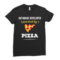 Database Developer Powered By Pizza Funny Gift Ladies Fitted T-shirt | Artistshot