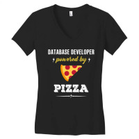 Database Developer Powered By Pizza Funny Gift Women's V-neck T-shirt | Artistshot