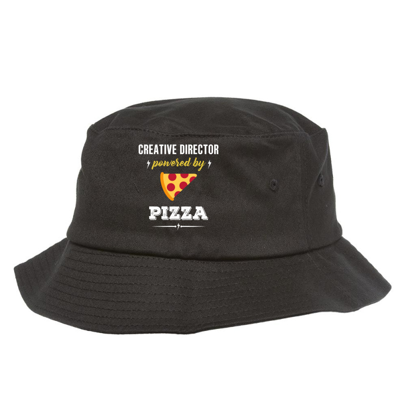 Creative Director Powered By Pizza Funny Gift Bucket Hat By