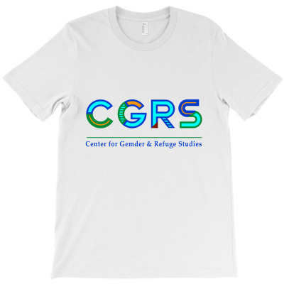 Cgrs, Center For Gender And Refugee Studies T-shirt Designed By Mohammed Alfayet