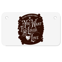 If You Want To Be Loved, Love Classic T Shirt Motorcycle License Plate | Artistshot
