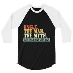 vintage fun uncle man myth bad influence funny 3/4 Sleeve Shirt | Artistshot