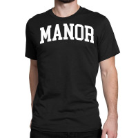 Manor Athletic Arch College University Alumni T Shirt Classic T-shirt | Artistshot