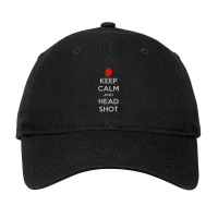 Keep Calm And Head Shot Adjustable Cap | Artistshot