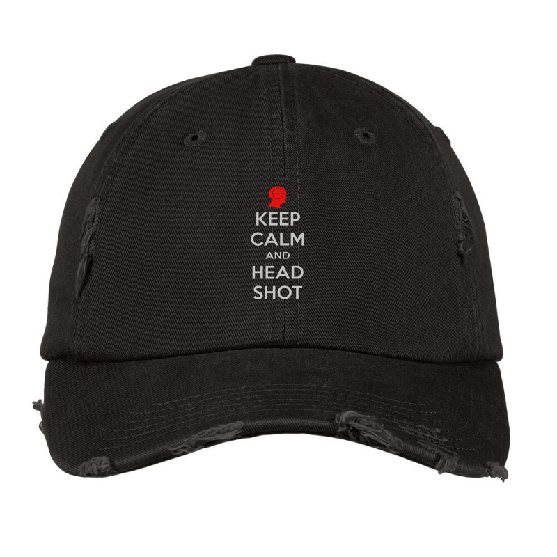 Keep Calm And Head Shot Vintage Cap by blakblakan13 | Artistshot