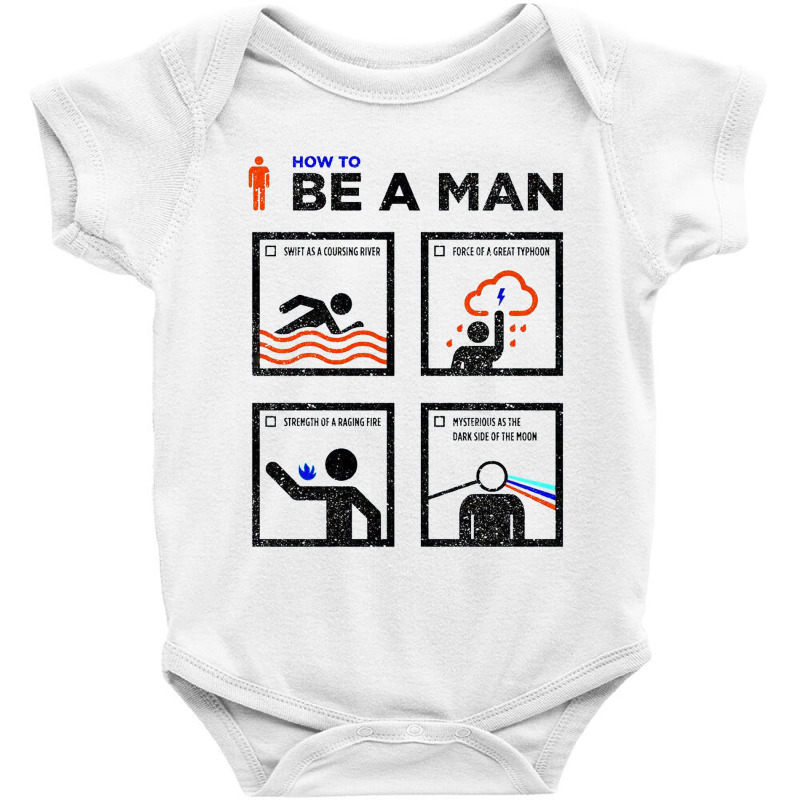 How To Be Good Man Baby Bodysuit | Artistshot