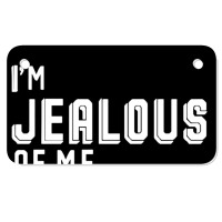 I'm Jealous Of Me Too Motorcycle License Plate | Artistshot