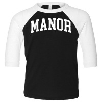 Manor Athletic Arch College University Alumni T Shirt Toddler 3/4 Sleeve Tee | Artistshot