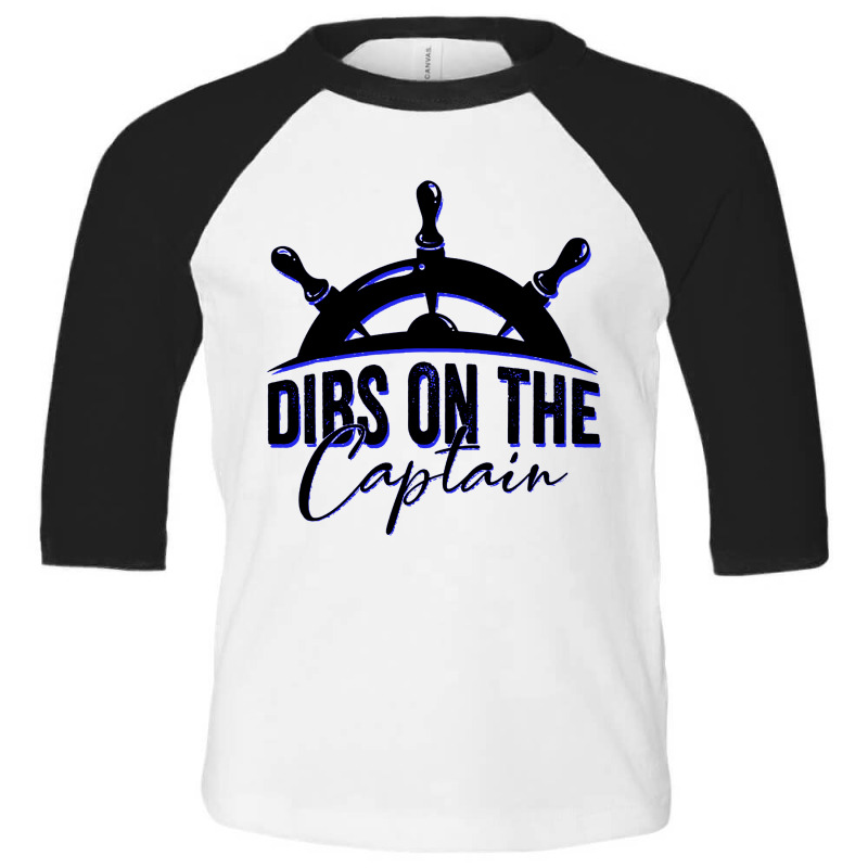 Dibs On The Captain Funny Fishing Toddler 3/4 Sleeve Tee | Artistshot