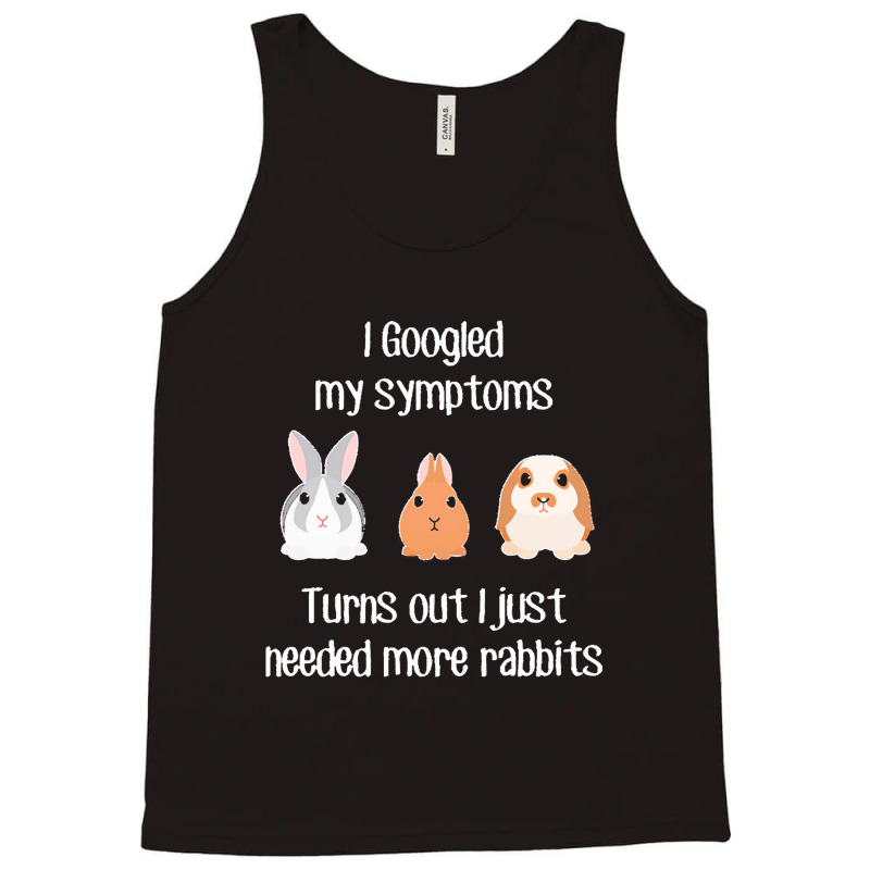 Rabbit Need More Rabbits Tank Top | Artistshot