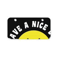 Retro Have A Nice Day Smile Happy Face Bicycle License Plate | Artistshot