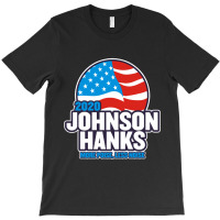 Johnson Hanks 2020 T-shirt | Artistshot