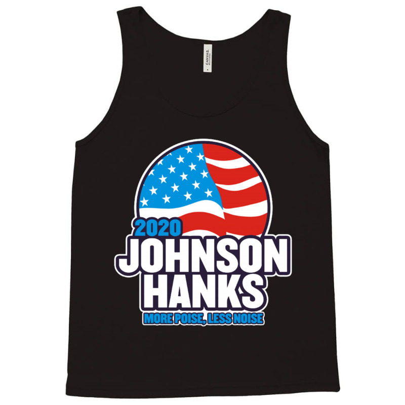 Johnson Hanks 2020 Tank Top by nbobatiga | Artistshot