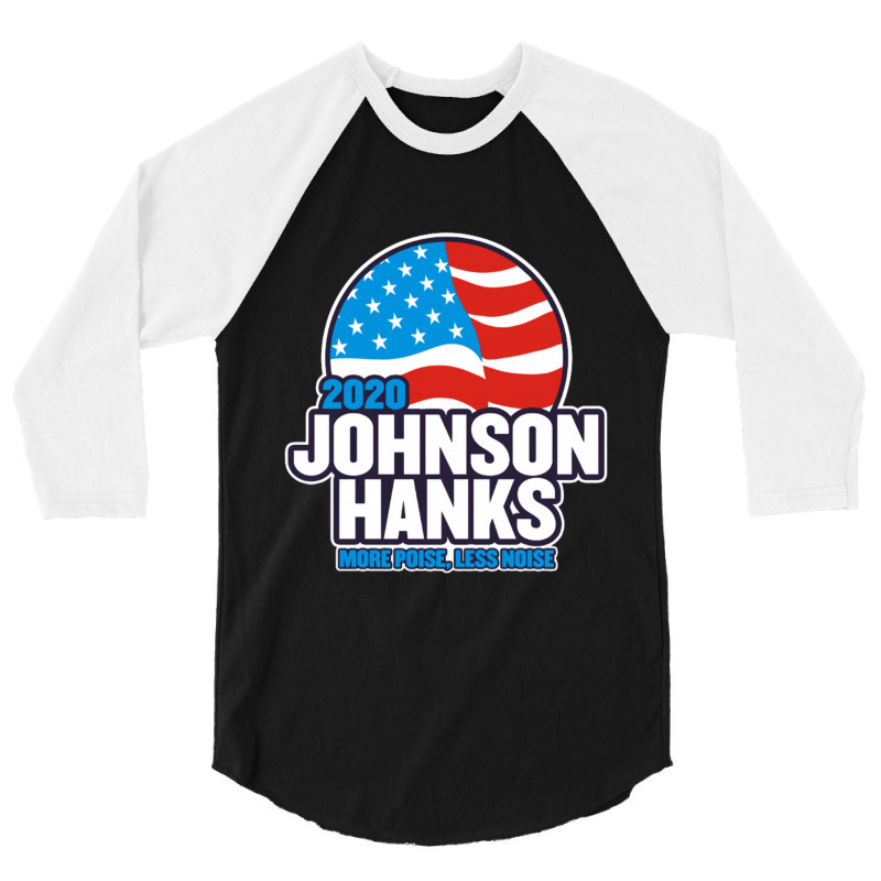 Johnson Hanks 2020 3/4 Sleeve Shirt by nbobatiga | Artistshot