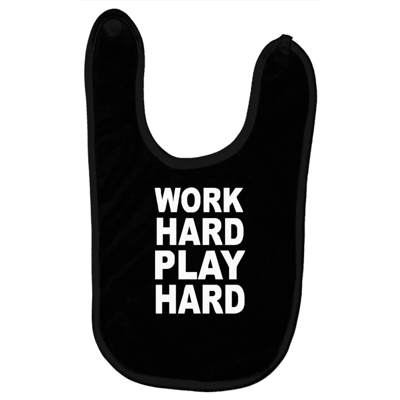 Work Out Play Hard Funny Baby Bibs by michaelnaher | Artistshot