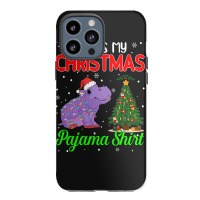 Hippopotamus Funny This Is My Christmas Pajama Hippopotamus Xmas Light Iphone 13 Pro Max Case | Artistshot