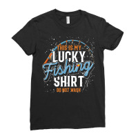 Fishing  Shirt Fisherman Angle Funny Angling Fish Fishing   718 Ladies Fitted T-shirt | Artistshot