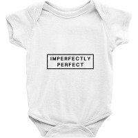 Imperfectly Perfect Baby Bodysuit | Artistshot