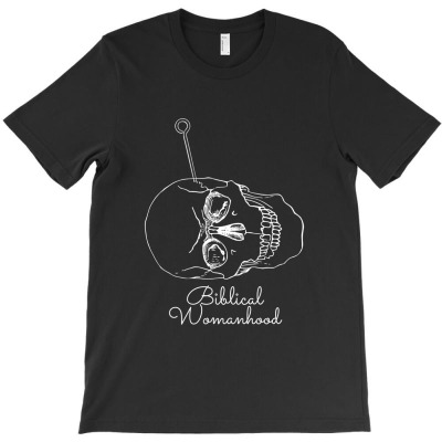 Biblical Womanhood   T Shirt T-shirt Designed By Mohammed Alfayet