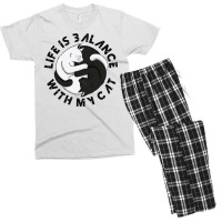 Cat Life Is Perfect Life Is Balance With My Cat Men's T-shirt Pajama Set | Artistshot