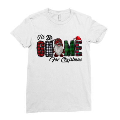 I'lle Be Gnome For Christmas Ladies Fitted T-shirt Designed By Badaudesign