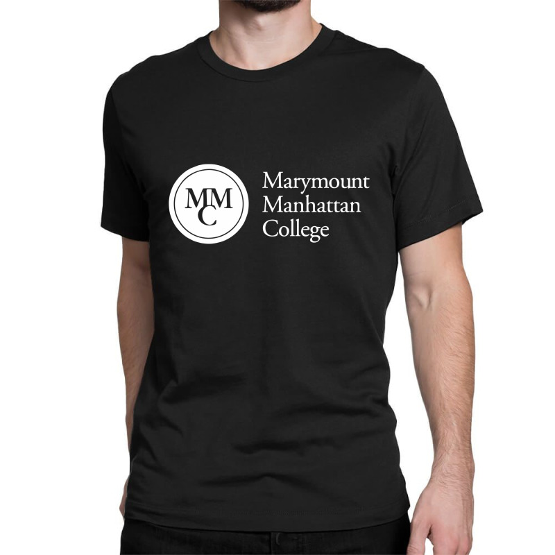 Marymount Manhattan Classic T-shirt by stepdam | Artistshot