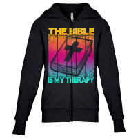 Bible Therapy T  Shirt The Bible Is My Therapy T  Shirt (2) Youth Zipper Hoodie | Artistshot