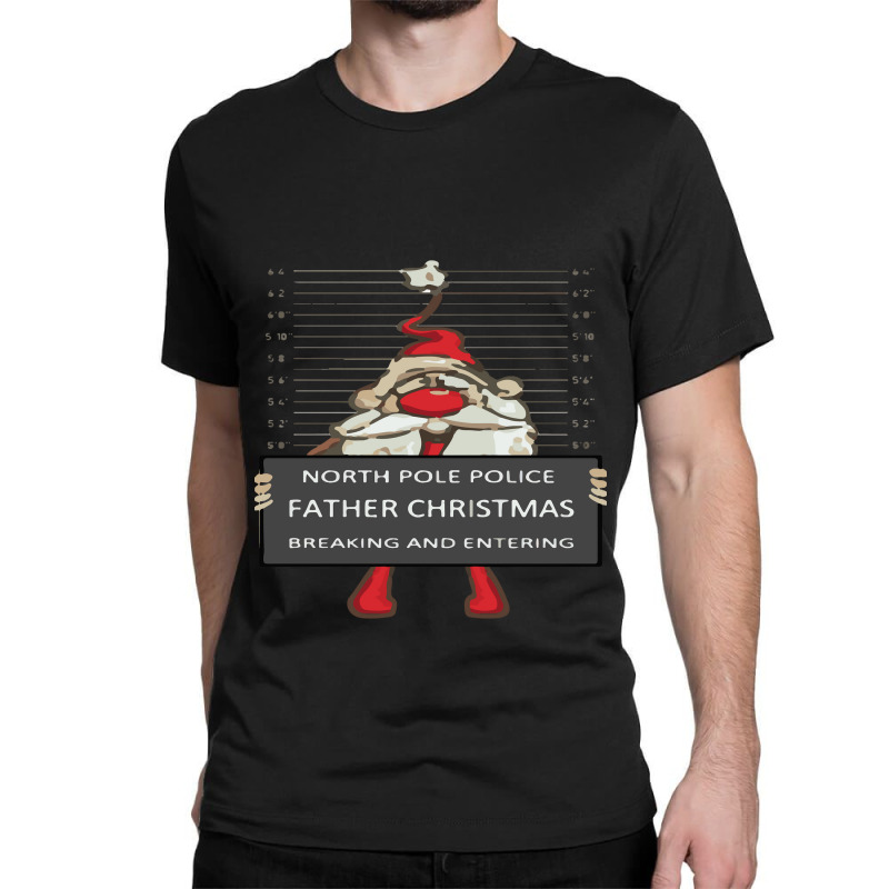 Farther Christmas Breaking And Entering Classic T-shirt by new121 | Artistshot