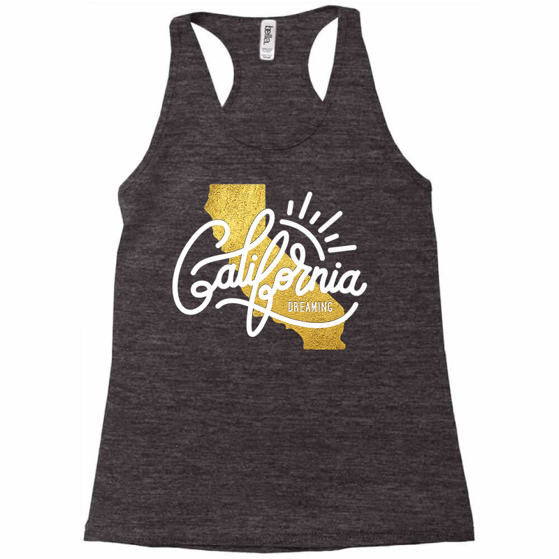 California Dreamin' Cali Vacation T Shirt Racerback Tank by shoaibmolleda | Artistshot