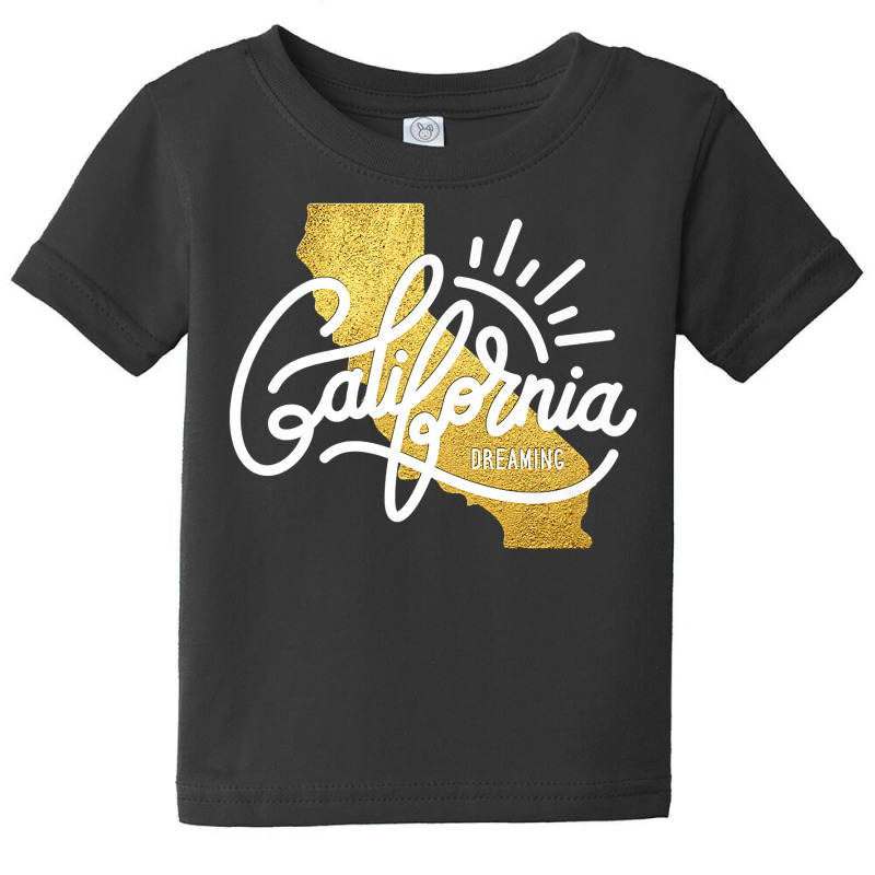 California Dreamin' Cali Vacation T Shirt Baby Tee by shoaibmolleda | Artistshot