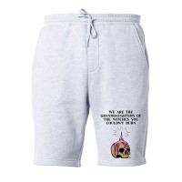 We Are The Granddaughters Fleece Short | Artistshot