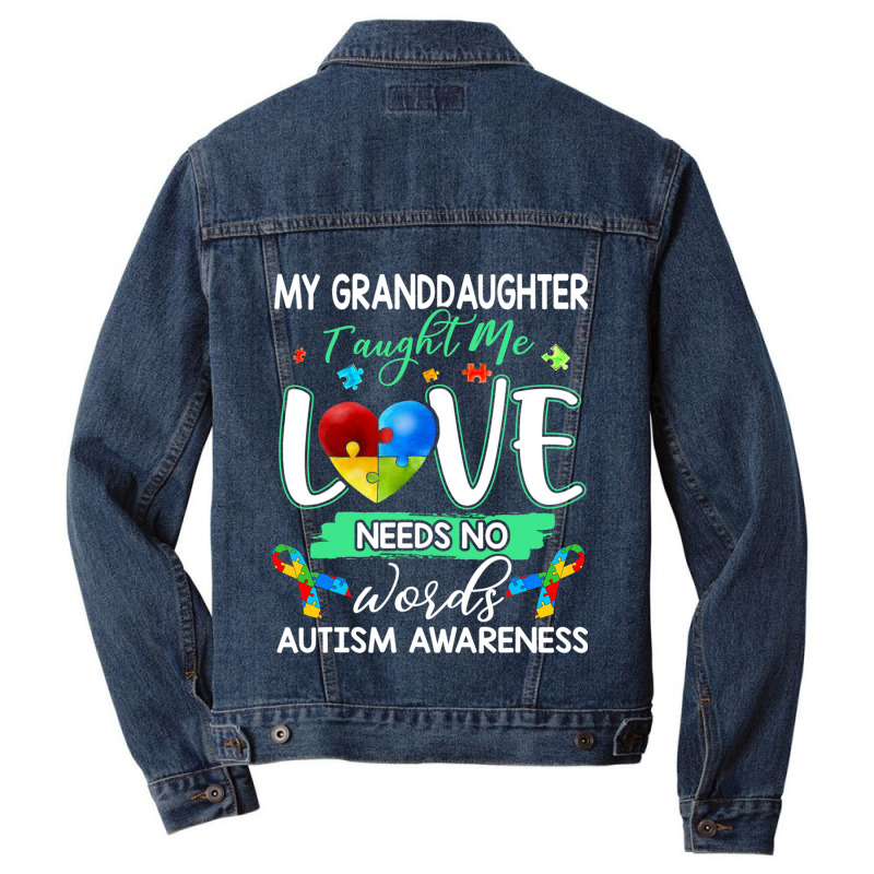 Granddaughter Taught Me Love Needs No Words Autism Men Denim Jacket | Artistshot