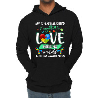 Granddaughter Taught Me Love Needs No Words Autism Lightweight Hoodie | Artistshot